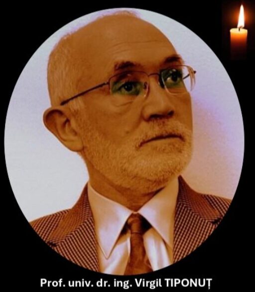 Anunţ deces Prof. univ. dr. ing. Virgil TIPONUŢ